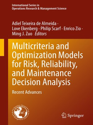 cover image of Multicriteria and Optimization Models for Risk, Reliability, and Maintenance Decision Analysis